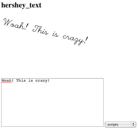 Screenshot of web interface with text area and rendered text in Hershey font. The text is tilted to the right at an angle. It reads: Woah! This is crazy!